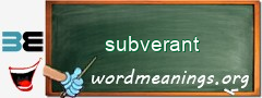 WordMeaning blackboard for subverant